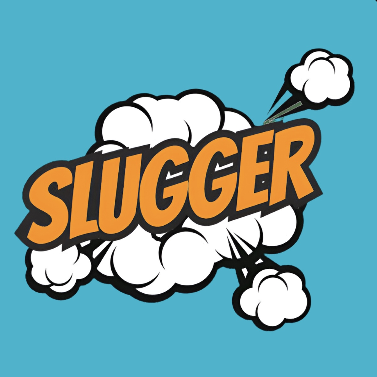 Slugger