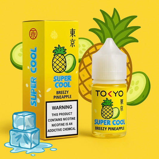 Tokyo Super Cool- Breezy Pineapple 30ml